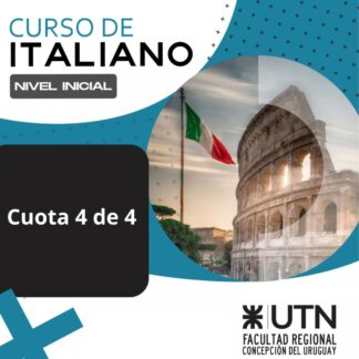 Italiano - Nivel Inicial - Cuota 4 de 4 - Junio 2024 - COMUNIDAD UTN