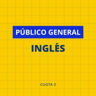 Inglés - Nivel 1 - Público General - Cuota 2 de 4- Mayo 2023