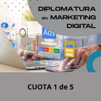 Diplomatura en Marketing Digital - Cuota 1 de 5 - UTN FRCU