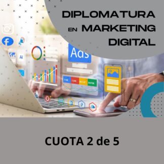 Diplomatura en Marketing Digital - Cuota 2 de 5 - UTN FRCU