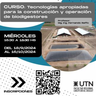 SEU'24 Curso Tecnologías apropiadas para la Construcción y Operación de Biodigestores - Público General - UTN FRCU