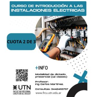 Curso de Introducción a las Instalaciones Eléctricas -UTN FRCU- Cuota 2 de 3