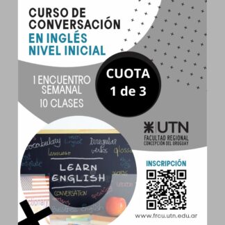 Curso Conversación en Inglés - Nivel Inicial - Comunidad UTN - Cuota 1 de 3