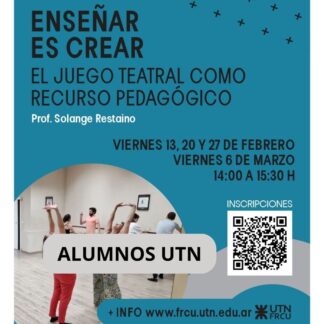 Taller "Enseñar es Crear" - Alumnos UTN
