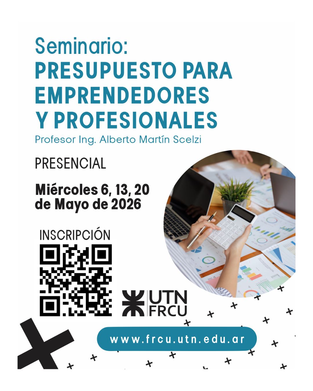 SEU’26 – Seminario: Presupuesto para Emprendedores y Profesionales – Docentes y Graduados UTN – UTNFRCU