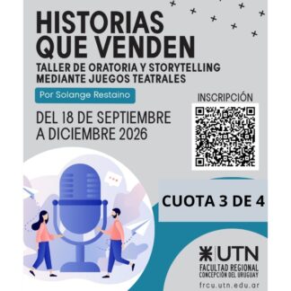 Taller: Historias que Venden - Alumnos UTN - Cuota 3 de 4 - UTN FRCU